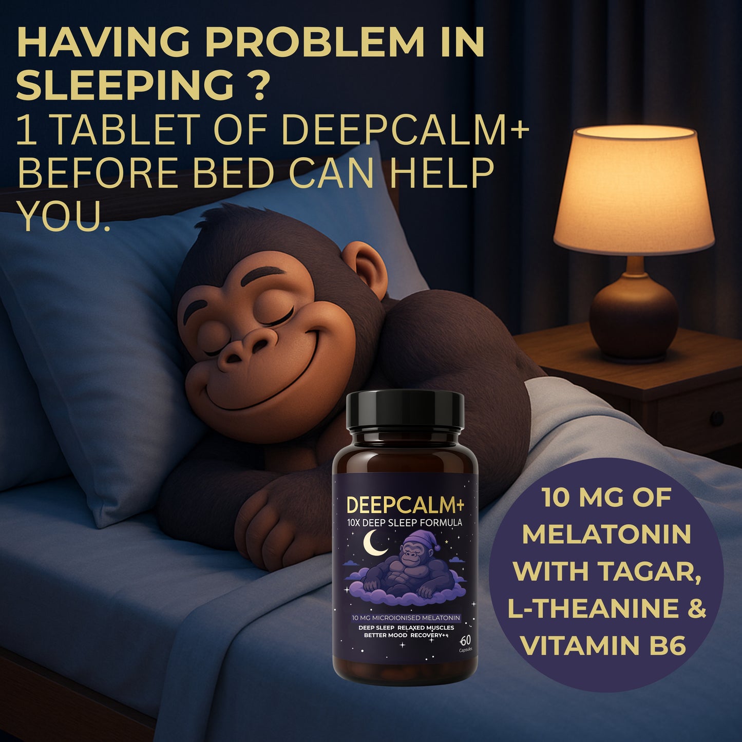 MuscleApe DEEPCALM+ 10X Deep Sleep Formula – 60 Capsules – 10 mg Microionised Melatonin + L-Theanine, Magnesium, L-Glycine & Tagar Extract – Natural Sleep Aid & Muscle Recovery Supplement