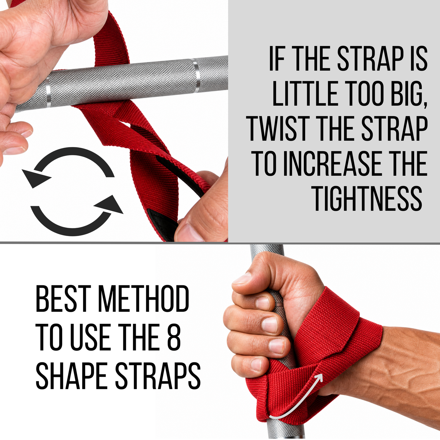 Instructional graphic showing how to tighten an 8-shape fitness strap. The top panel shows hands wrapping the red strap around a silver bar with a circular arrow icon and text reading 'IF THE STRAP IS LITTLE TOO BIG, TWIST THE STRAP TO INCREASE THE TIGHTNESS.